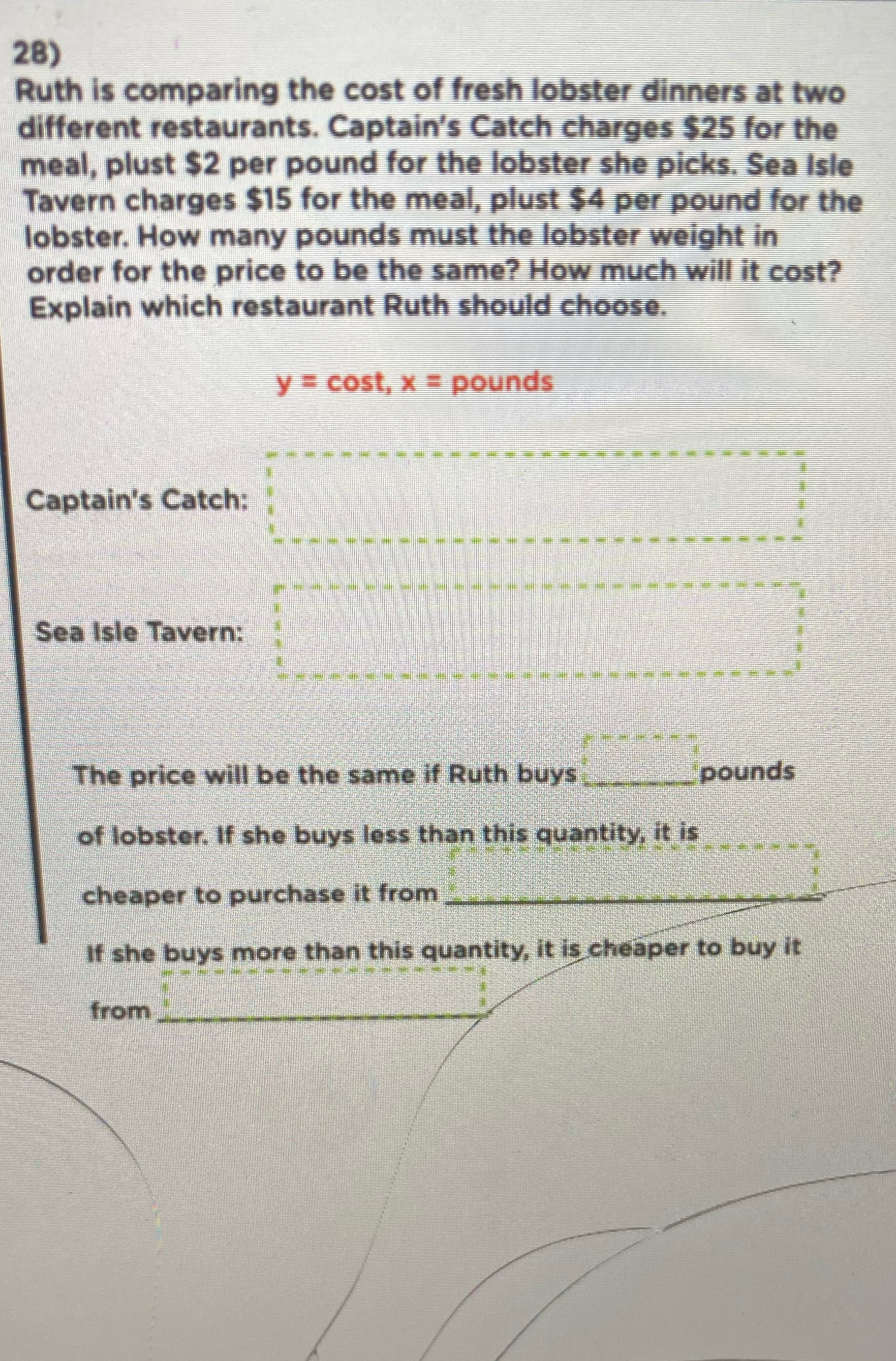 28) Ruth is comparing the cost of fresh lobster