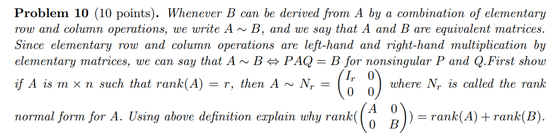 Problem 10 (10 points). Whenever B can be derived