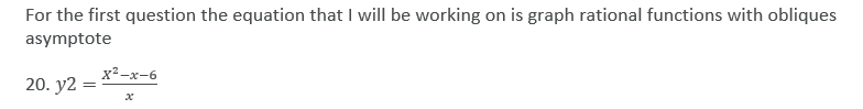 For the first question the equation that I will