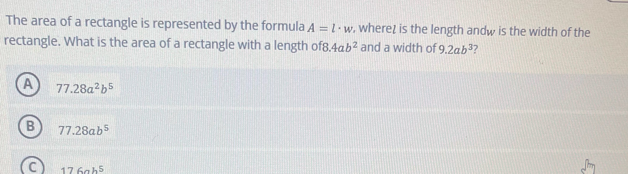 The area of a rectangle is represented by the