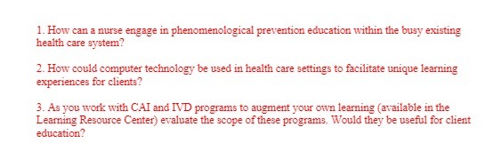 1. How can a nurse engage in phenomenological