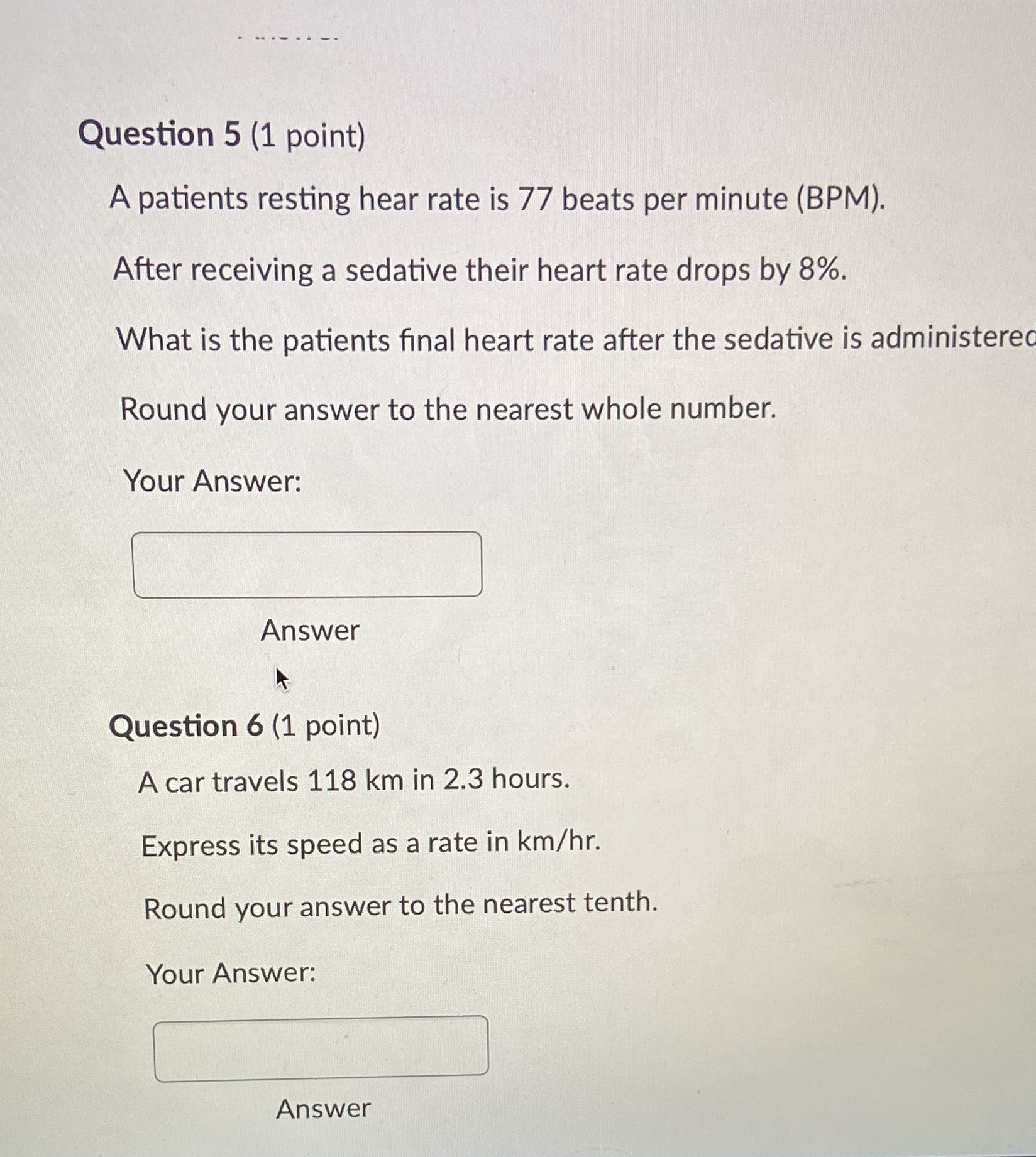 Question 5 (1 point) A patients resting hear rate