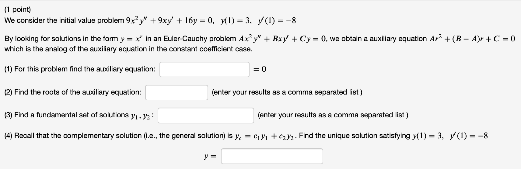 (1 point) We consider the initial value problem