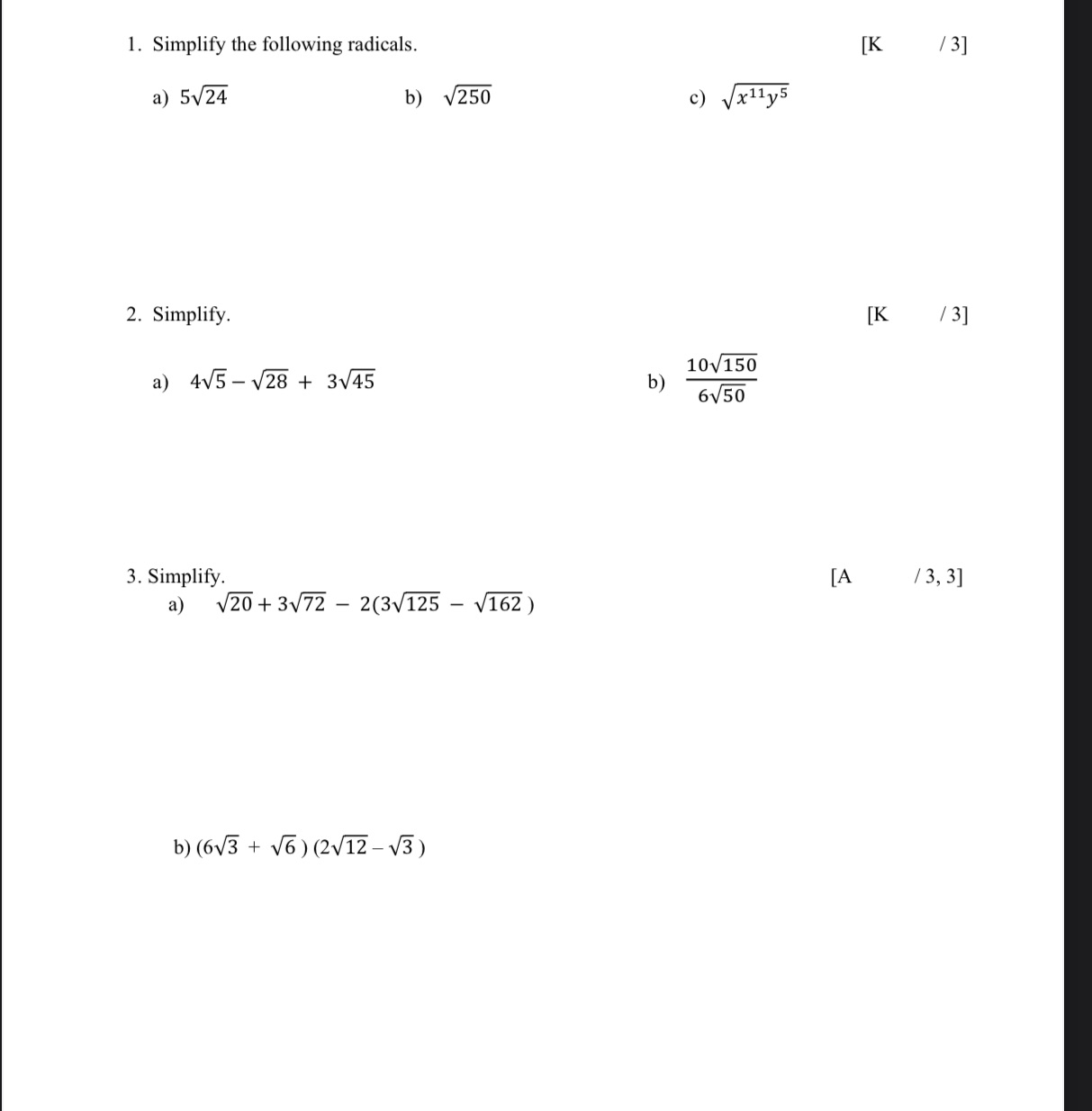 Complete the radicals study sheet. Please make