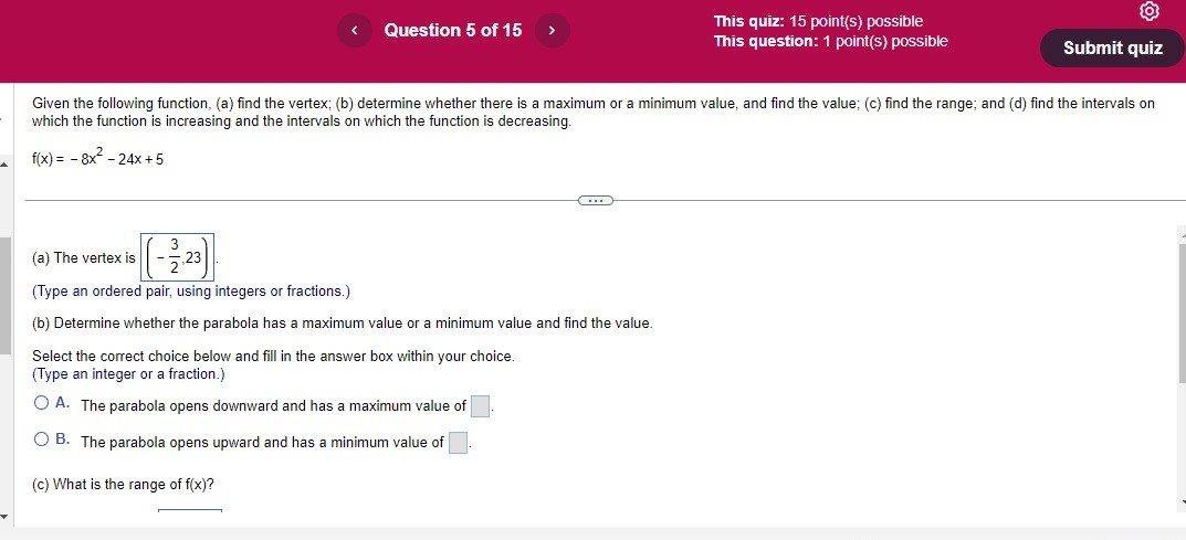 < Question 10 of 15 Find the zero(s) of the