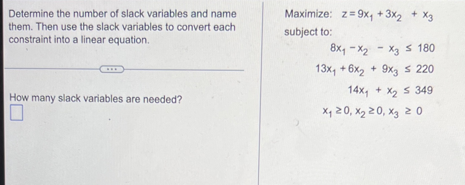Determine the number of slack variables and name