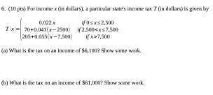 6. (10 pis) For income x (in dollars), a