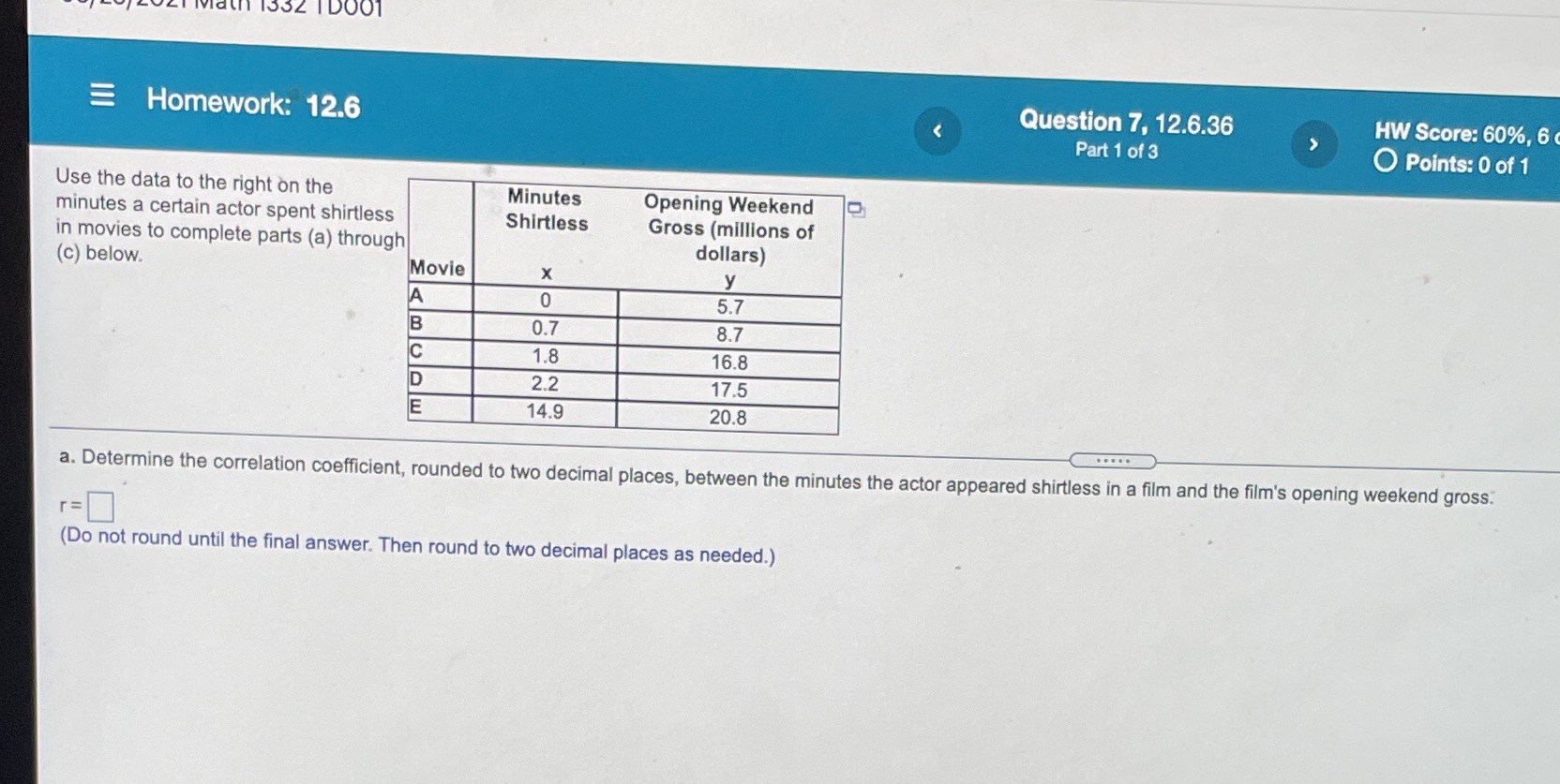 What's the answer? lain 1332 1D001 Homework: 12.6