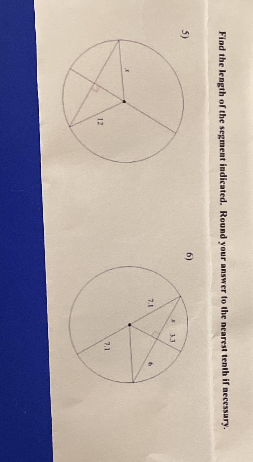Find the length of the segment indicated. Round