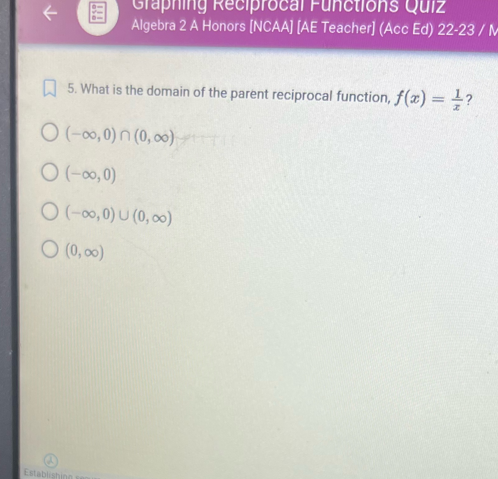 Graphing Reciprocal Functions Quiz Algebra 2 A