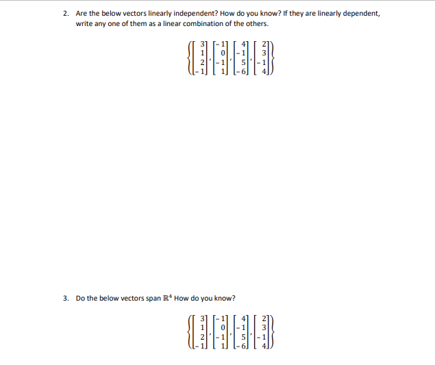 2. Are the below vectors linearly independent?