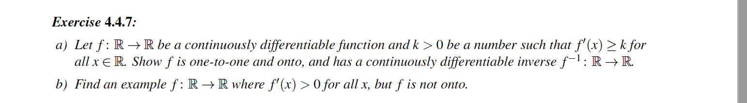 Exercise 4.4.7: a) Let f : R - R be a