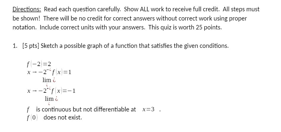 Directions: Read each question carefully. Show