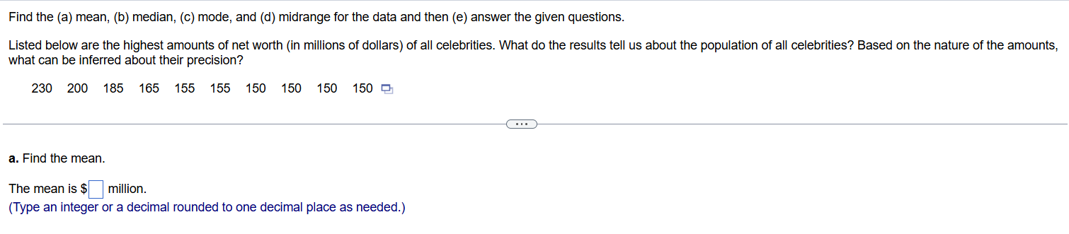 Find the (a) mean, (b) median, (c) mode, and (d)