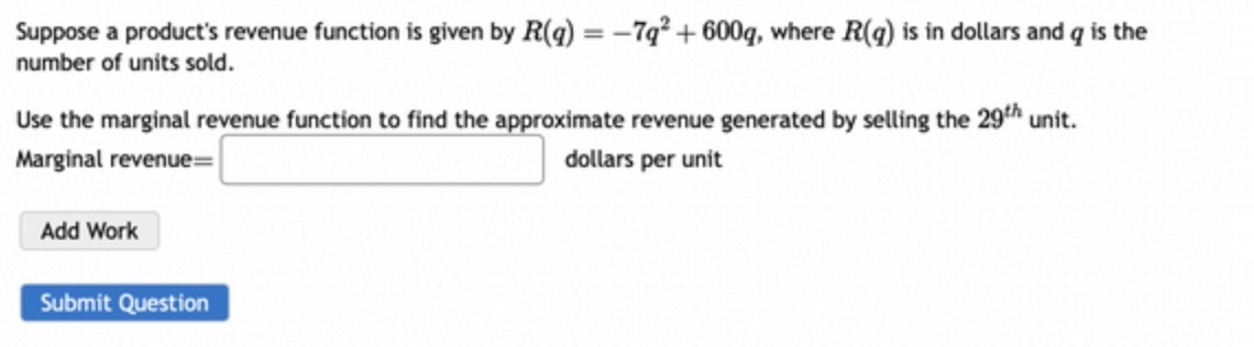 Suppose a product's revenue function is