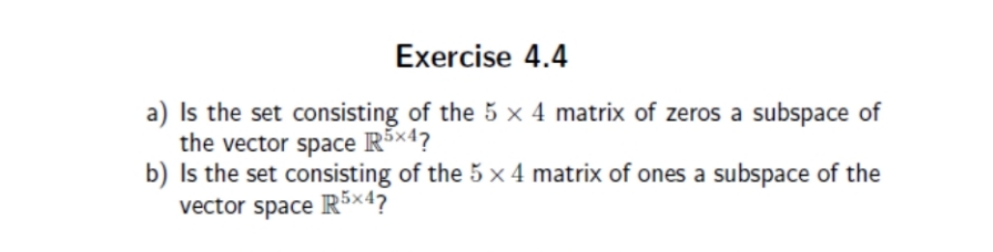 kindly solve this correctly Exercise 4.4 a) Is