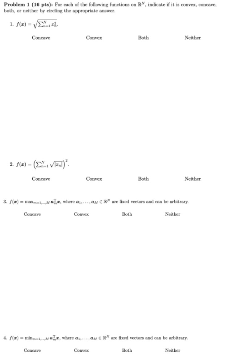 Problem 1 (16 pts): For each of the following