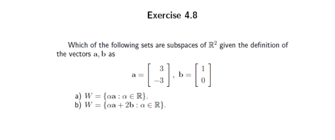 solve this correctly Exercise 4.8 Which of the