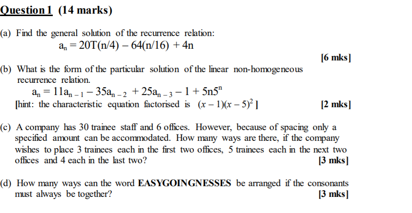 Question 1 (14 marks) (a) Find the general