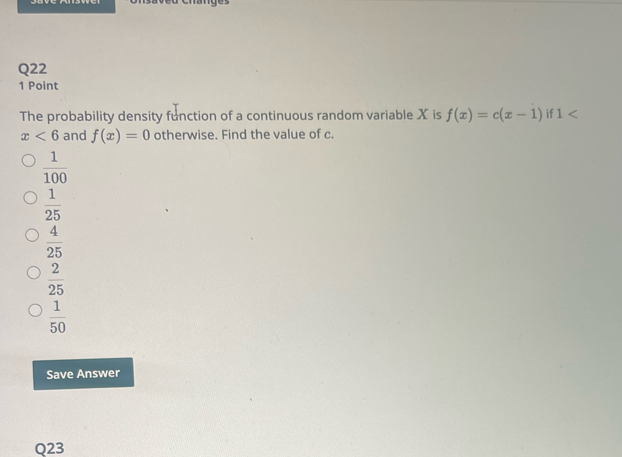 Q22 1 Point The probability density function of a