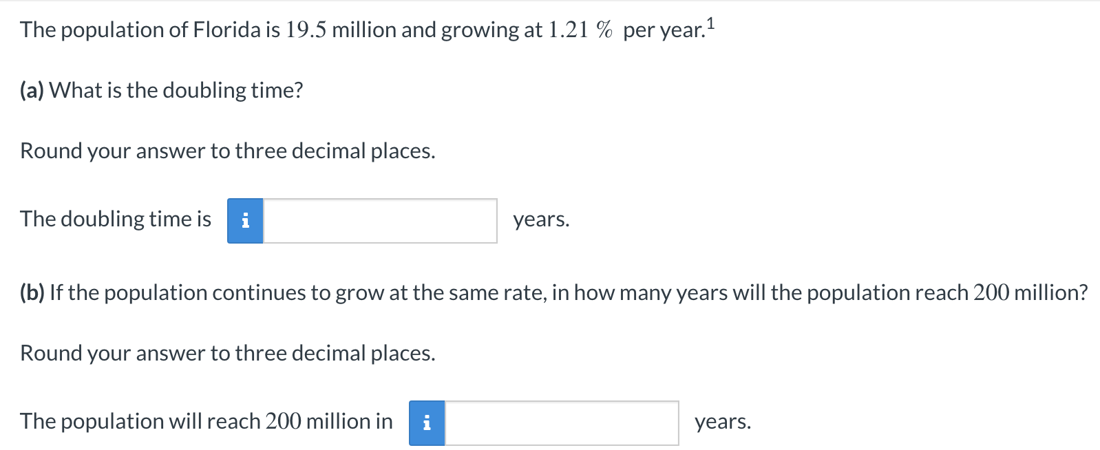 Q1 The population of Florida is 19.5 million and