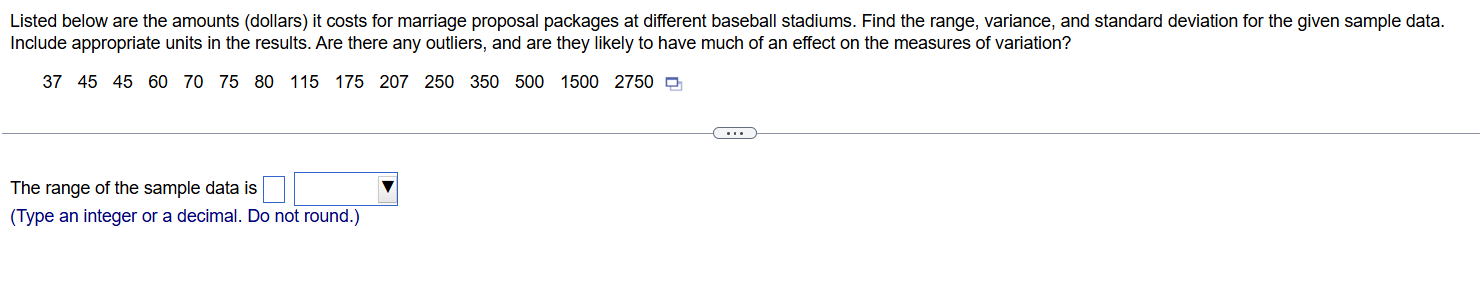 Listed below are the amounts (dollars) it costs