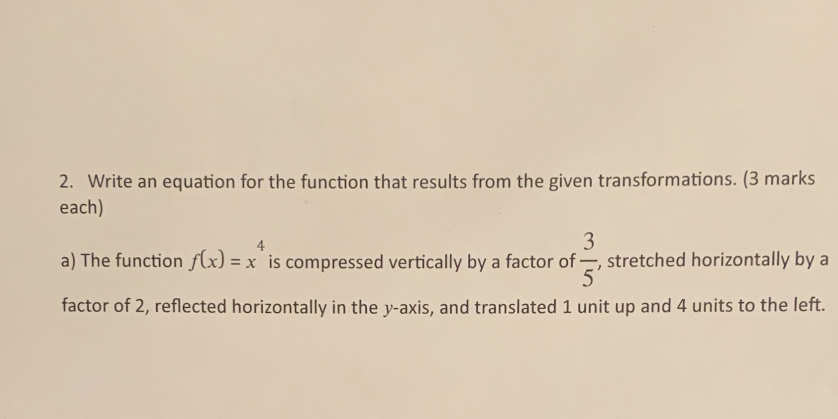 2. Write an equation for the function that