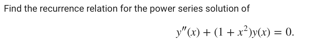 Please solve the following differential equations