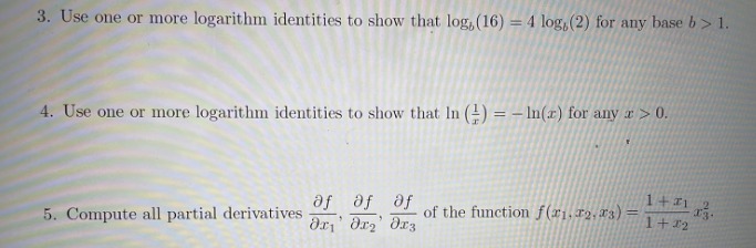 3. Use one or more logarithm identities to show