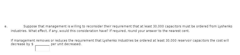 e. Suppose that management is willing to