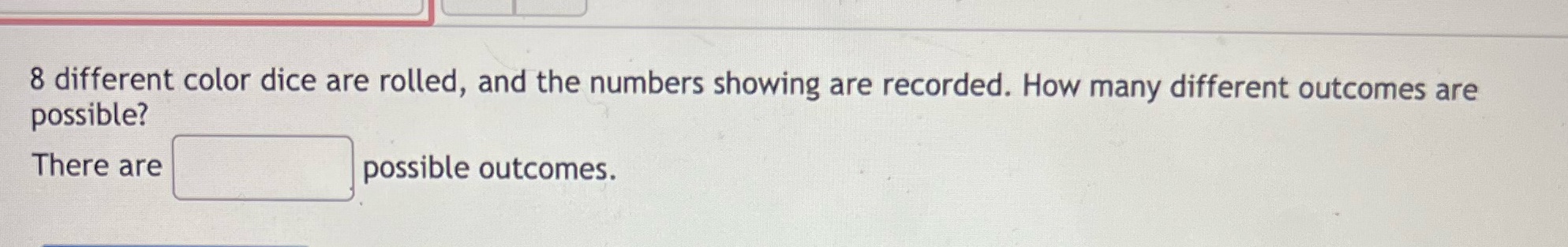 8 different color dice are rolled, and the