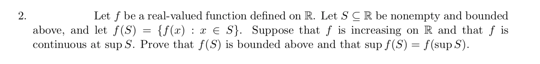 REAL ANALYSIS: 6. Fix a E R and define the