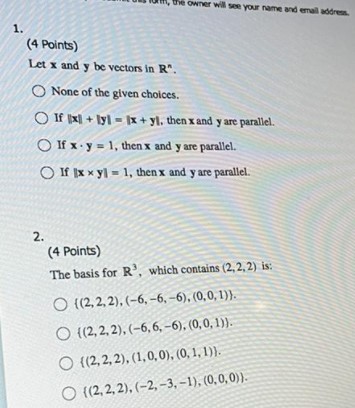 1. (4 Points) Let x and y be vectors in R". None