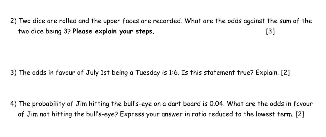 2) Two dice are rolled and The upper faces are