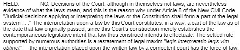 HELD: NO. Decisions of the Court, although in