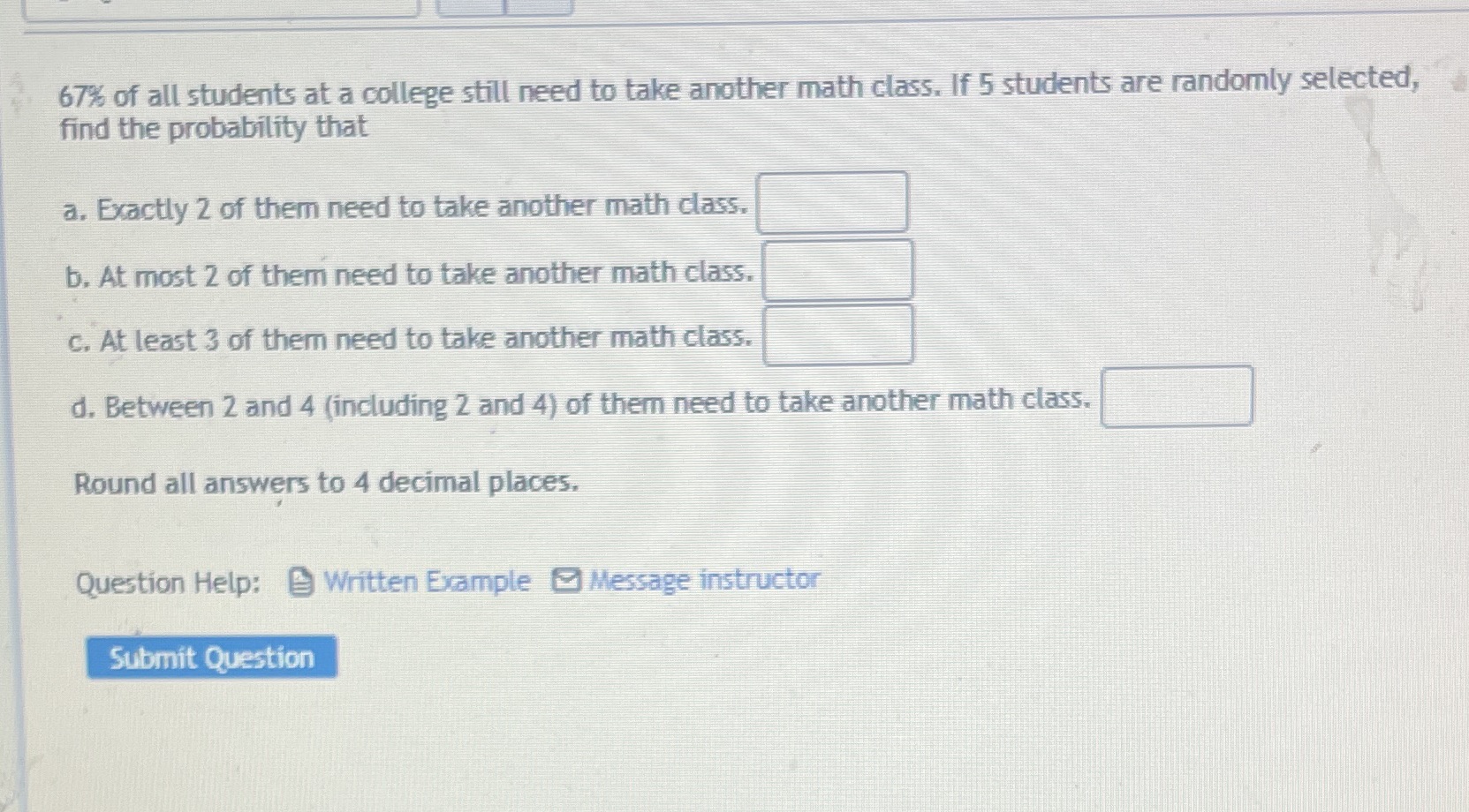 67% of all students at a college still need to