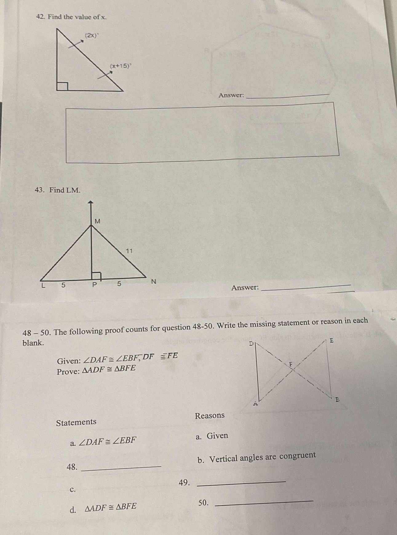 42. Find the value of x. (2x ) (x+15) Answer: 43.