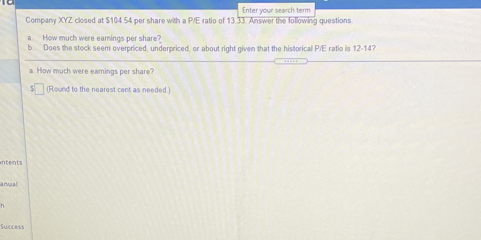 Enter your search term Company XYZ closed at