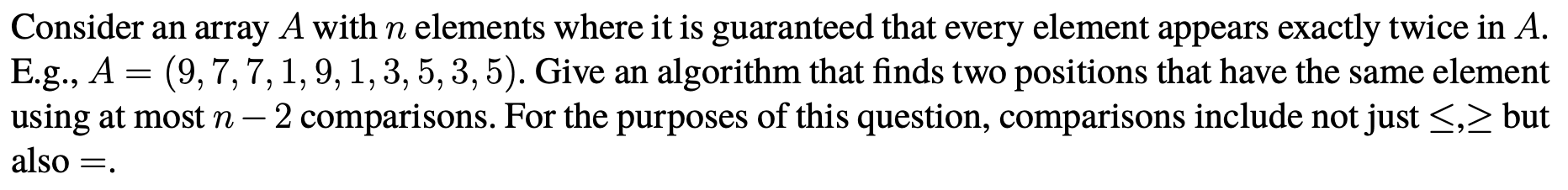 Consider an array A with n elements where it is