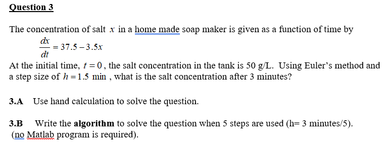 Question 3 The concentration of salt I in a home