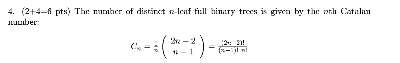 Solve this: 4. (2+4=6 pts) The number of distinct
