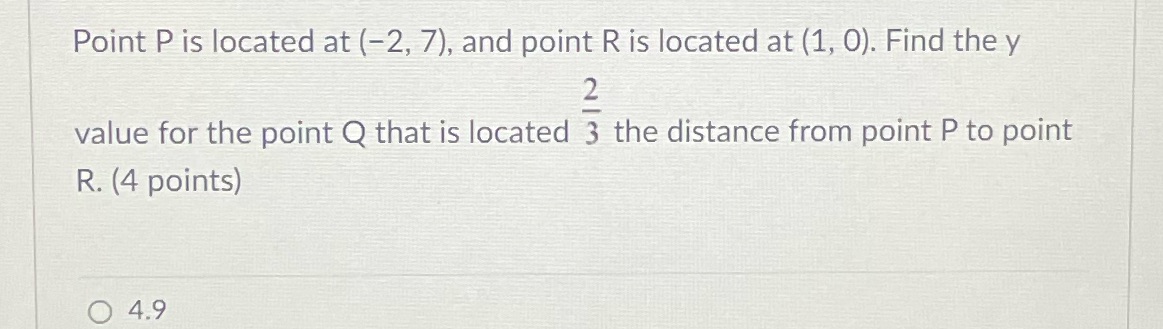 Point P is located at (-2, 7), and point R is
