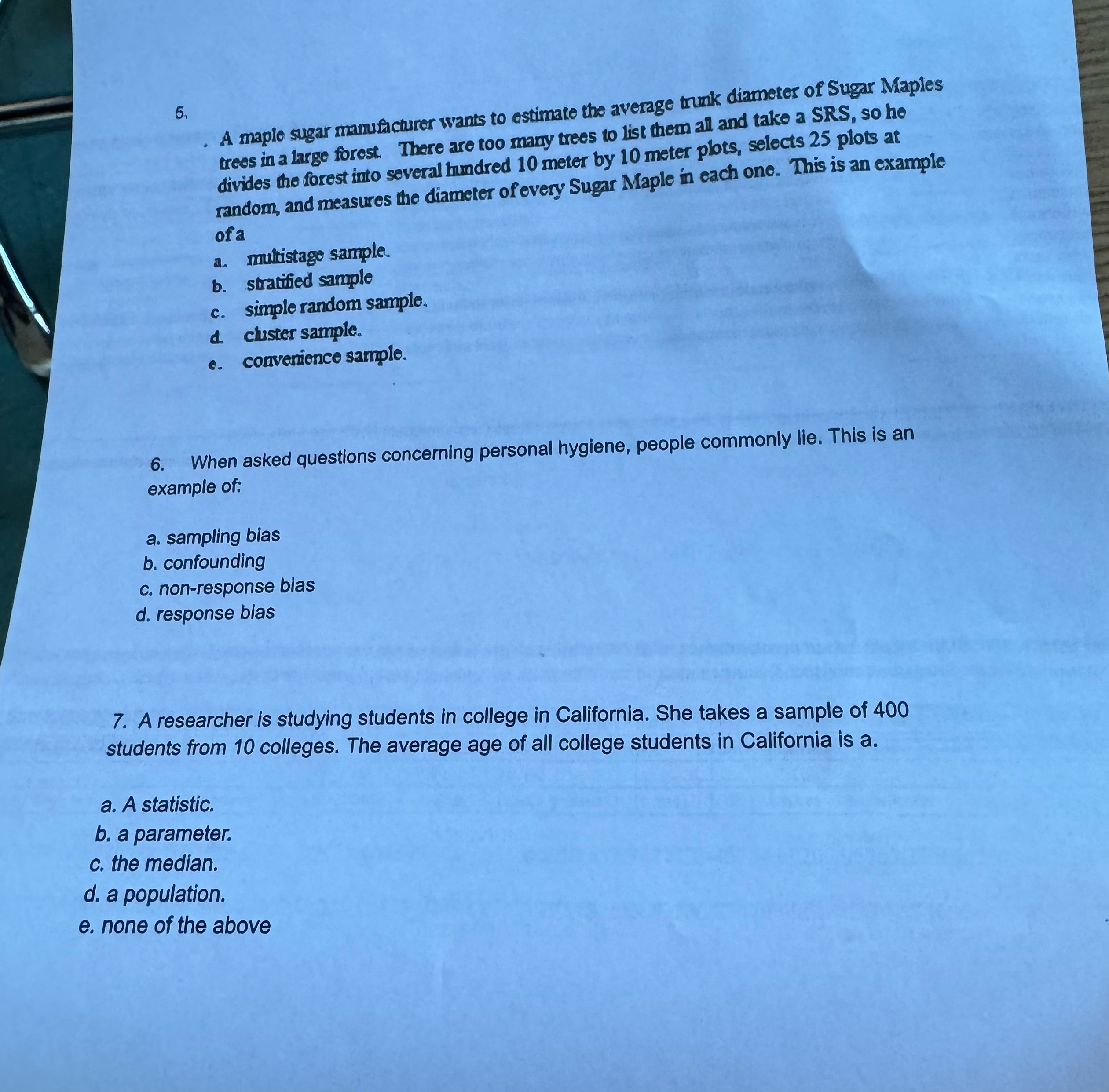5, A maple sugar manufacturer wants to estimate