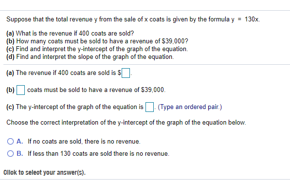 Suppose that the total revenue y from the sale of