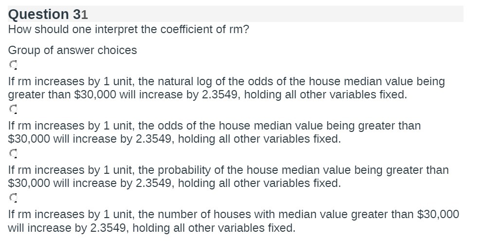 Question 31 How should one interpret the