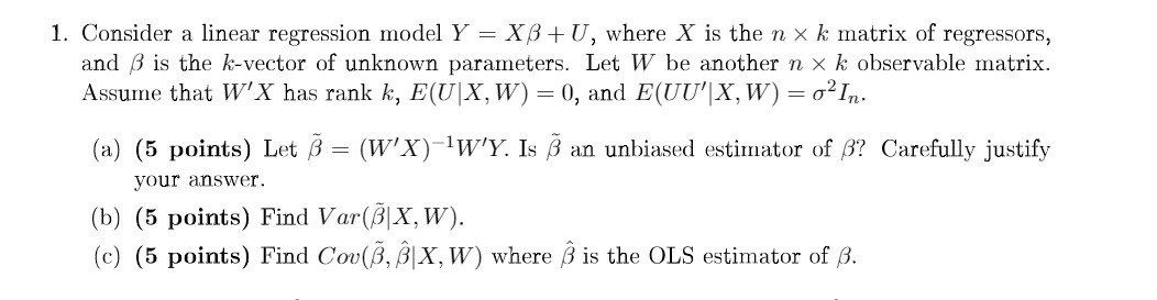 1. Consider a linear regression model Y = X [3 +