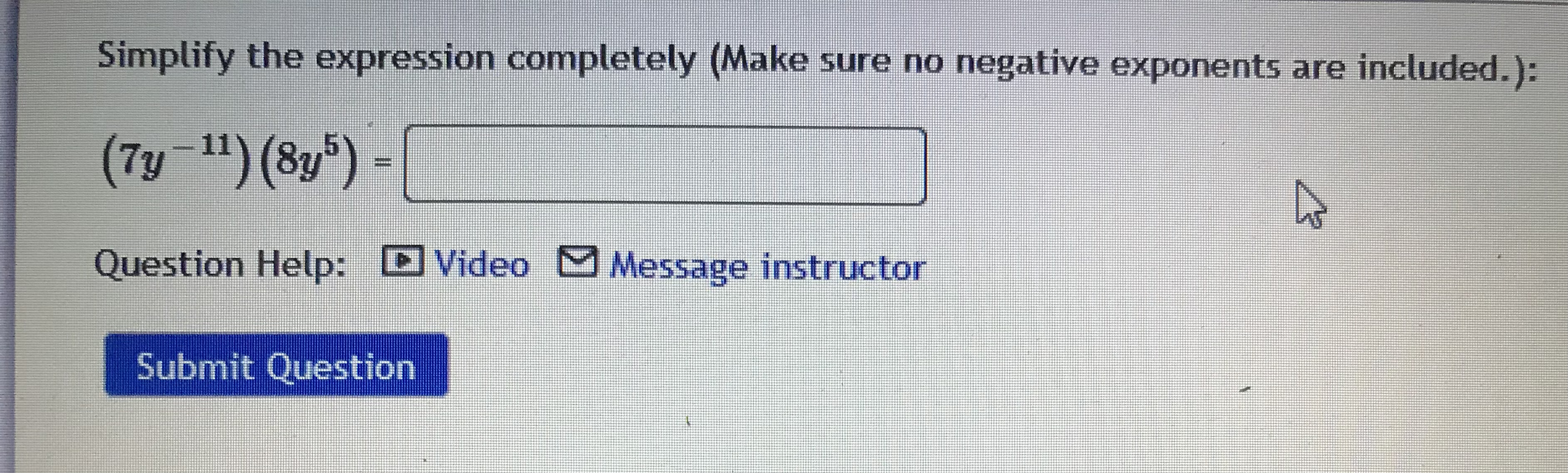 Simplify. Write your answer without negative
