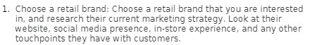 1. Choose a retail brand: Choose a retail brand