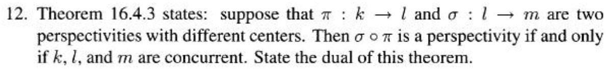 12. Theorem 16.4.3 states: suppose that 7 : k - l