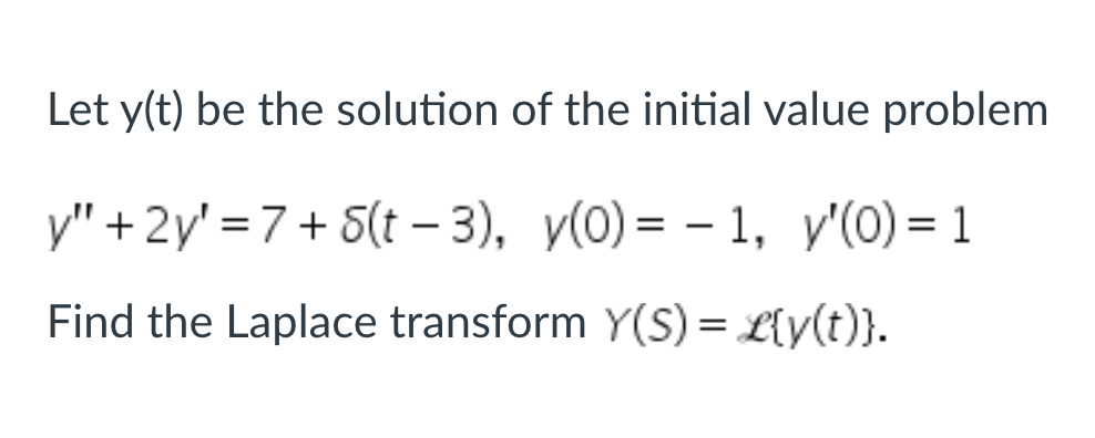 Let y(t) be the solution of the initial value